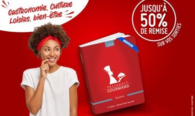 Offre Passeport Gourmand 2025/2026